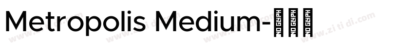 Metropolis Medium字体转换